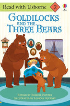 Load image into Gallery viewer, Goldilocks and the Three Bears : Usborne Readers
