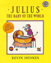 Load image into Gallery viewer, Julius, the Baby of the World - Paperback