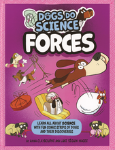Load image into Gallery viewer, Dogs Do Science: Forces