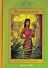 Load image into Gallery viewer, Anacaona: Golden Flower, Haiti - Hardcover