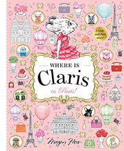 Load image into Gallery viewer, Where is Claris? In Paris: A Look and Find Book