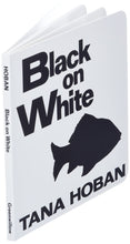 Load image into Gallery viewer, Black on White: A High Contrast Book For Newborns Board book