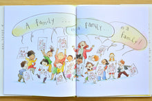 Load image into Gallery viewer, A Family Is a Family Is a Family