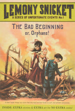 Load image into Gallery viewer, A Series of Unfortunate Events: The Bad Beginning: Or, Orphans!
