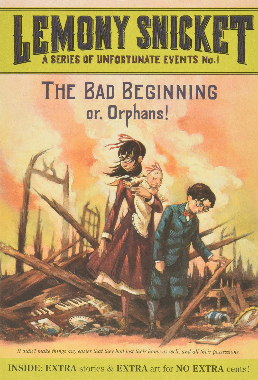 A Series of Unfortunate Events: The Bad Beginning: Or, Orphans!