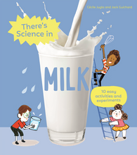 Load image into Gallery viewer, There&#39;s Science in Milk

