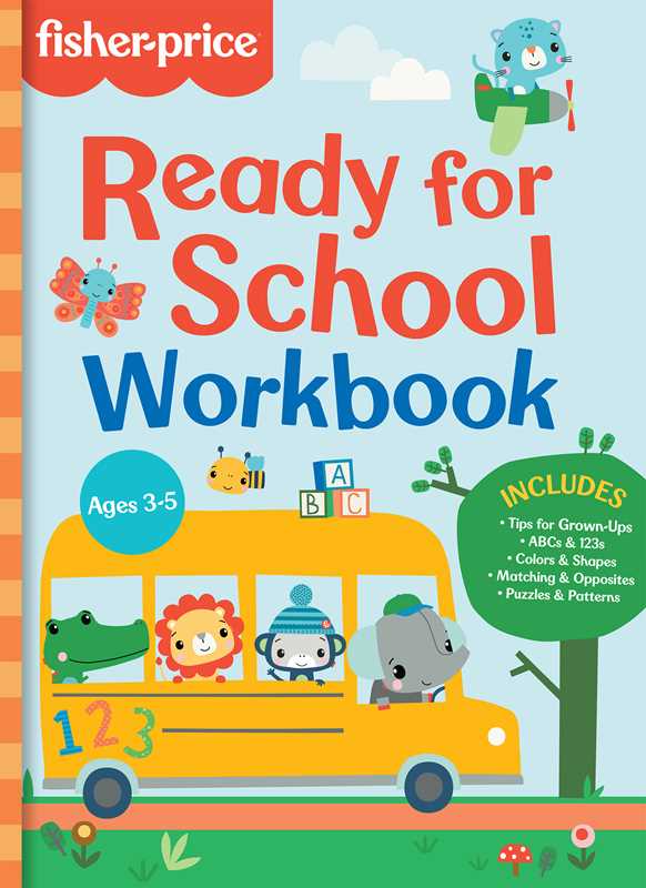 Fisher-Price: Ready for School Workbook by Mattel: Paperback; 128 pages / English