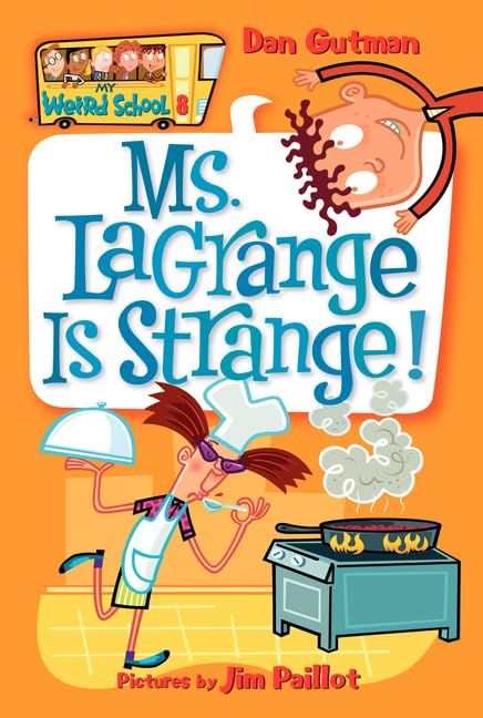 My Weird School: Ms. LaGrange Is Strange! - Paperback