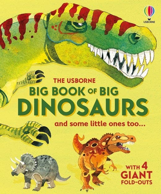 Big Book Of Big Dinosaurs: Usborne