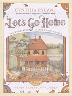 Let's Go Home: The Wonderful Things About a House-Paperback
