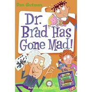My Weird School Daze: Dr. Brad Has Gone Mad! Paperback