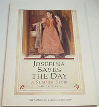 Load image into Gallery viewer, Joesfina Saves the Day-A Summer Story (Paperback)
