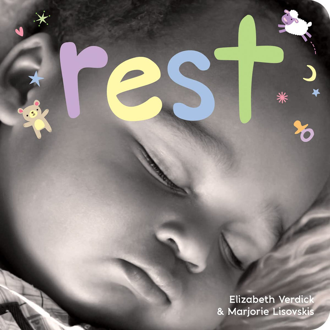 Rest: A Board Book about Bedtime (Board Book)