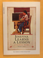 Josefina Learns A Lesson (American Girls Collection, Book Two)