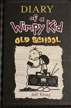 Load image into Gallery viewer, Diary of a Wimpy Kid #10: Old School
