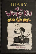 Diary of a Wimpy Kid #10: Old School