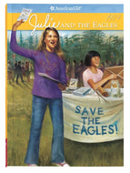 Julie and the Eagles (American Girl Collection)