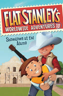 Flat Stanley's Worldwide Adventures #10: Showdown at the Alamo - Paperback