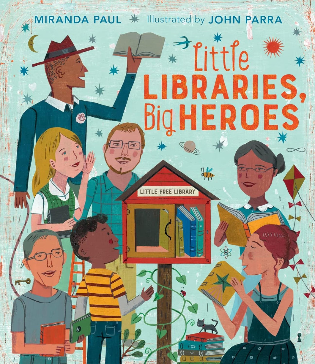 Little Libraries, Big Heroes - Hardcover