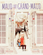 Maud and Grand-Maud - Hardcover