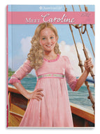Meet Caroline: An American Girl - Paperback