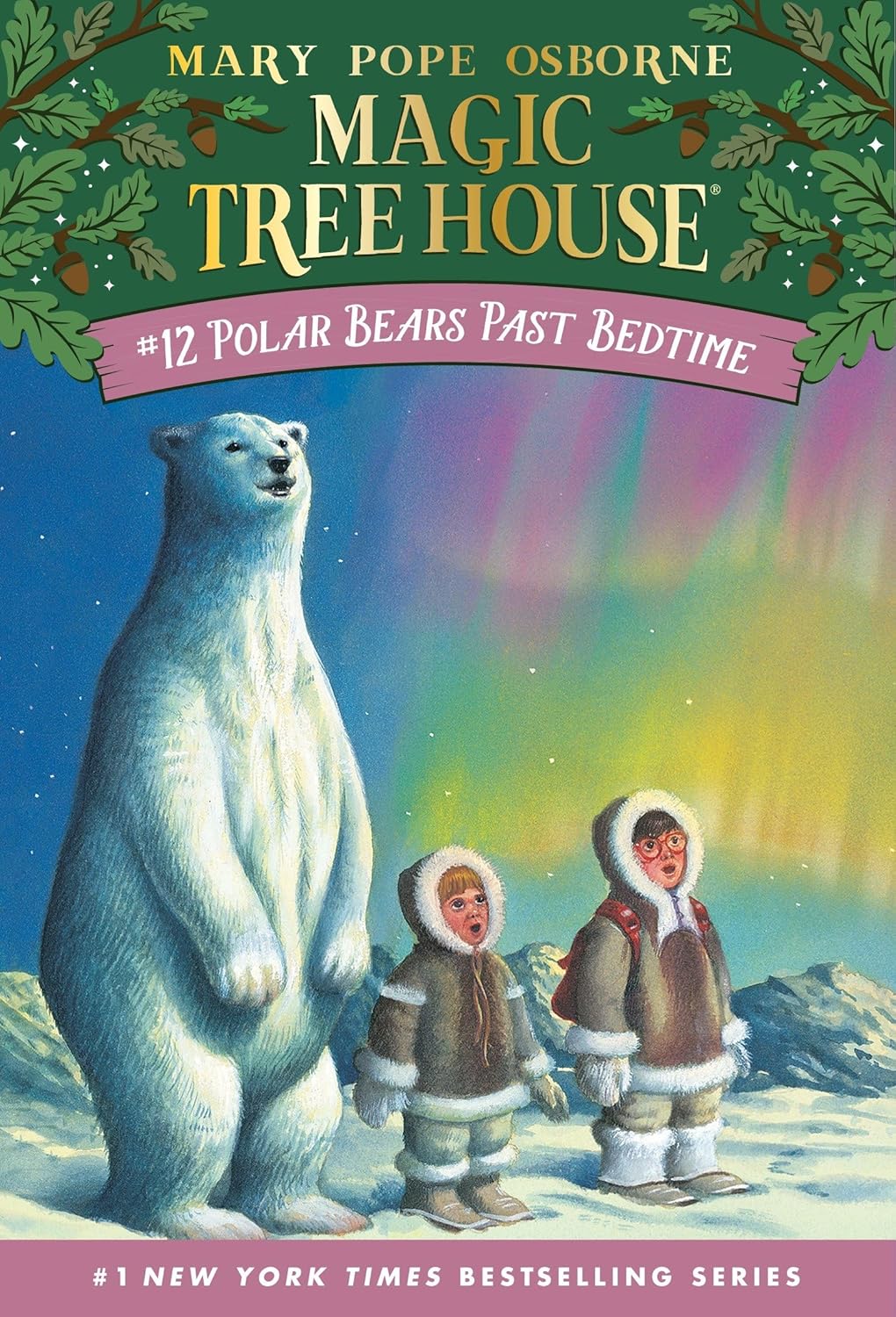 Magic Tree House # 12: Polar Bears Past Bedtime - Paperback