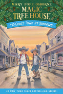 Ghost Town at Sundown (Magic Tree House #10 ) - Paperback