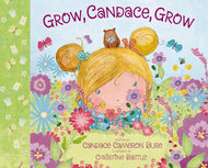 Grow, Candace, Grow-Hardcover