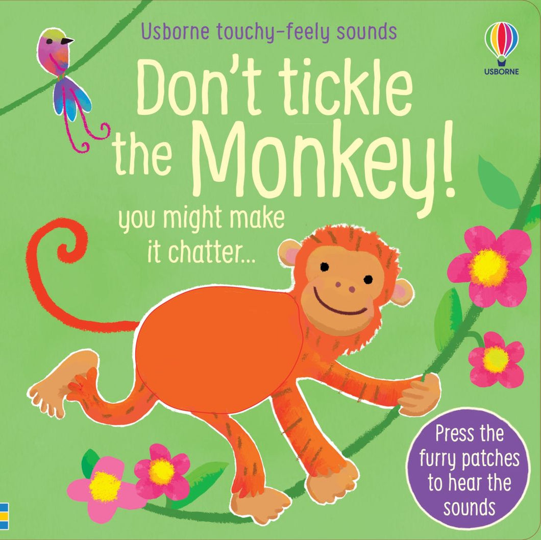 Usborne- Don't tickle the Monkey!