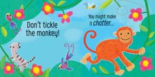 Load image into Gallery viewer, Usborne- Don&#39;t tickle the Monkey!
