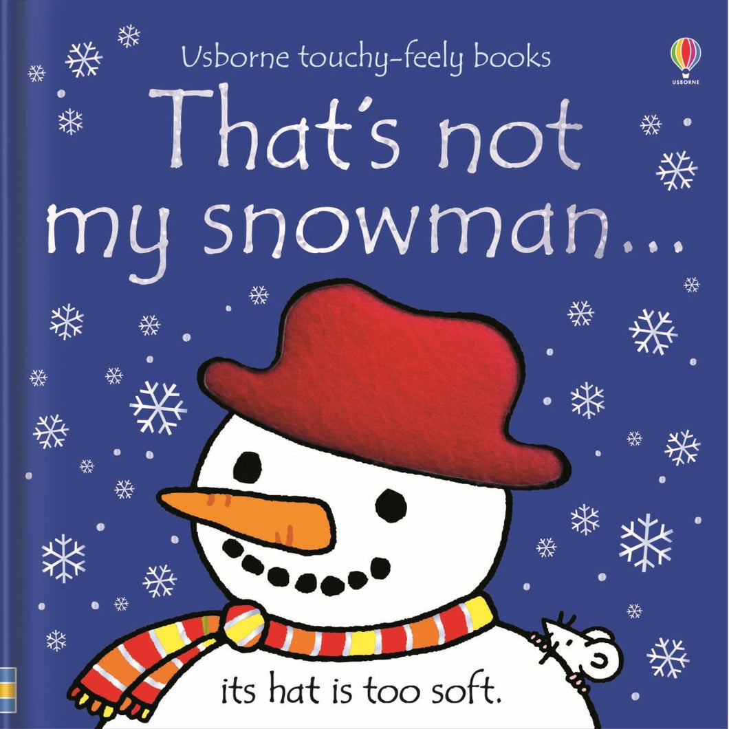 Usborne- That's not my snowman...