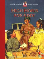 High Hopes for Addy - Hardcover