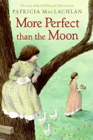 More Perfect than the Moon  - Paperback
