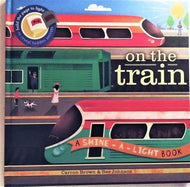 On the Train (Shine-A-Light) Hardcover