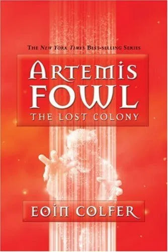Artemis Fowl- The Lost Colony