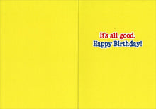 Load image into Gallery viewer, Dog &quot;Its All Good&quot; Birthday Card
