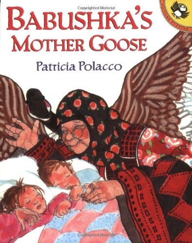 Babushka's Mother Goose: Patricia Polacco - Paperback
