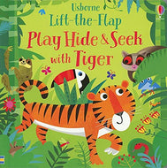Usborne Lift-the-Flap: Play Hide & Seek with Tiger