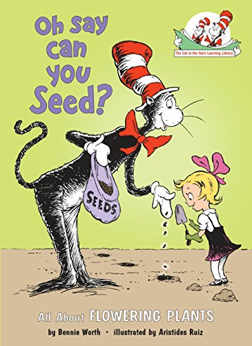 Oh say can you Seed? by Bonnie Worth