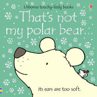 Usborne- Thats not my polar bear...
